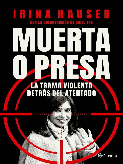 Title details for Muerta o presa by Irina Hauser - Available